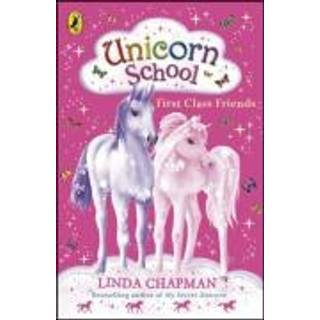 Unicorn School: First Class Friends