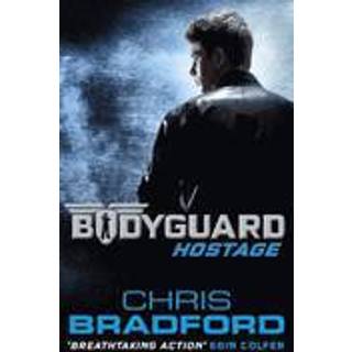 Bodyguard: Hostage (Book 1)
