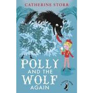 Polly And the Wolf Again