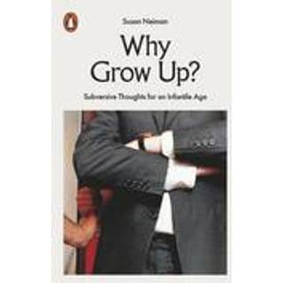Why Grow Up?
