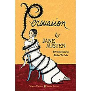 Persuasion (Penguin Classics Deluxe Edition)