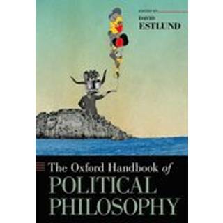 The Oxford Handbook of Political Philosophy