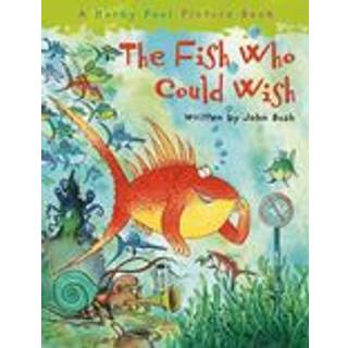 The Fish Who Could Wish