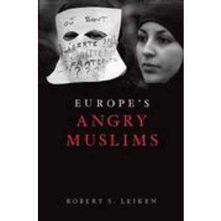 Europe's Angry Muslims