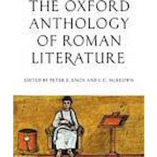 The Oxford Anthology of Roman Literature