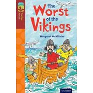 Oxford Reading Tree TreeTops Fiction: Level 15 More Pack A: The Worst of the Vikings