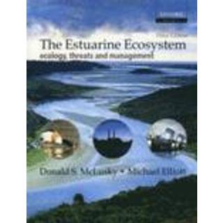 The Estuarine Ecosystem