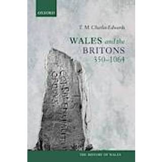 Wales and the Britons, 350-1064