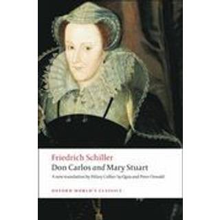 Don Carlos and Mary Stuart