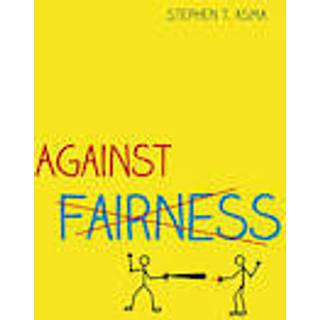 Against Fairness