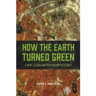 How the Earth Turned Green