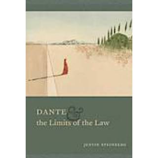 Dante and the Limits of the Law