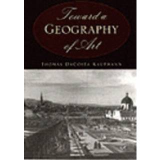 Toward a Geography of Art