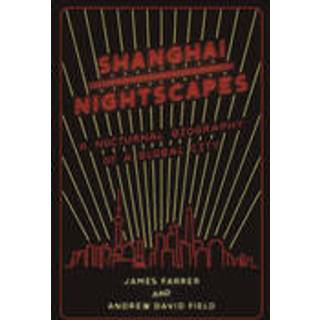 Shanghai Nightscapes