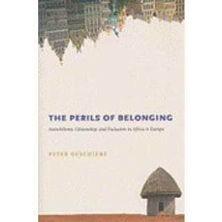 The Perils of Belonging