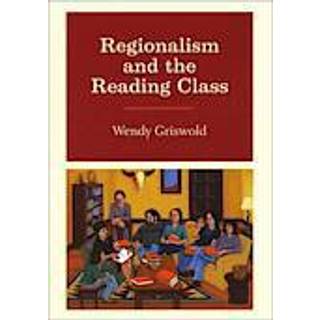 Regionalism and the Reading Class