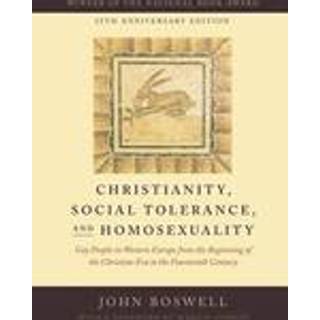 Christianity, Social Tolerance, and Homosexuality