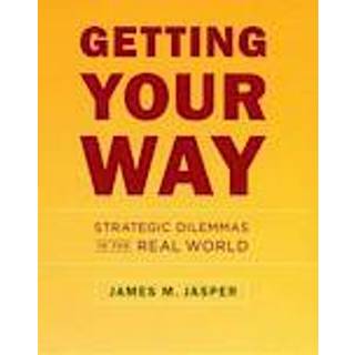 Getting Your Way