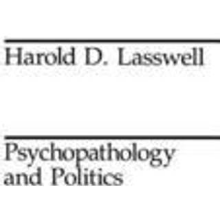 Psychopathology and Politics