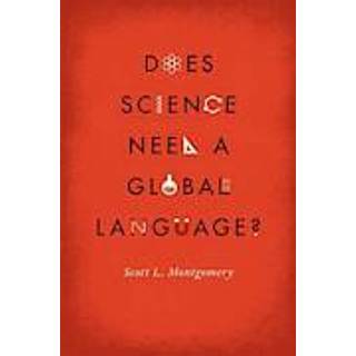 Does Science Need a Global Language?