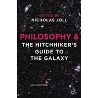 Philosophy and The Hitchhiker's Guide to the Galaxy