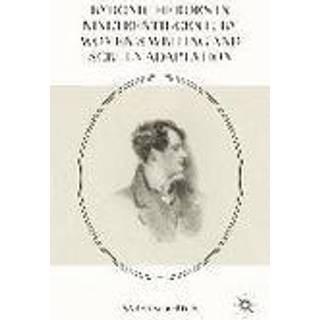 Byronic Heroes in Nineteenth-Century Women’s Writing and Screen Adaptation