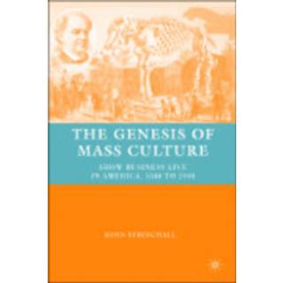 The Genesis of Mass Culture