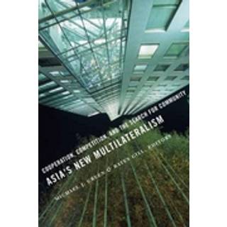 Asia's New Multilateralism