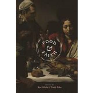 Food and Faith in Christian Culture