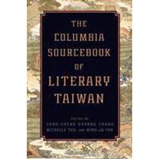 The Columbia Sourcebook of Literary Taiwan
