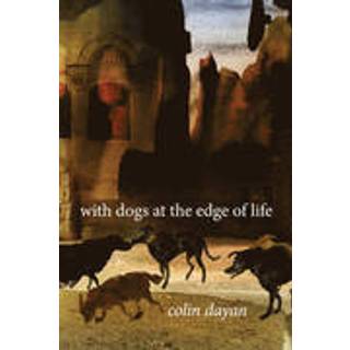 With Dogs at the Edge of Life