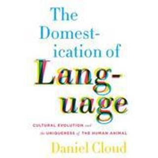 The Domestication of Language