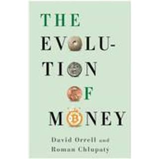 The Evolution of Money