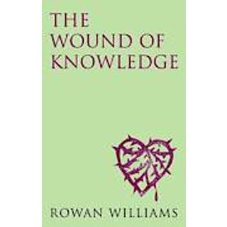The Wound of Knowledge (new edition)
