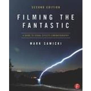 Filming the Fantastic