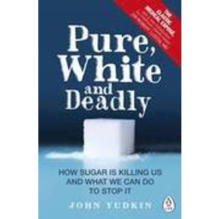 Pure, White and Deadly