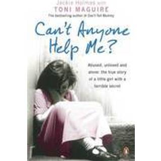 Can't Anyone Help Me?