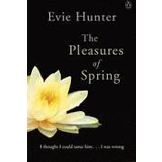 The Pleasures of Spring