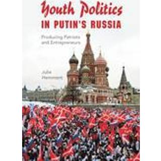Youth Politics in Putin's Russia