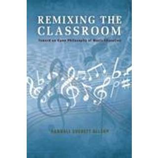 Remixing the Classroom