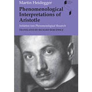 Phenomenological Interpretations of Aristotle