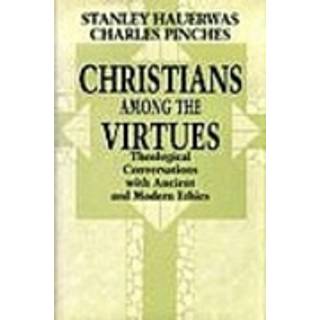 Christians Among the Virtues