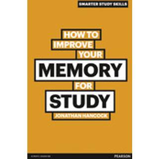 How to Improve your Memory for Study