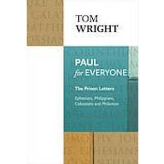 Paul for Everyone: The Prison Letters
