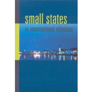 Small States in International Relations