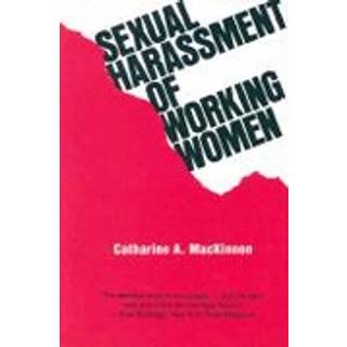 Sexual Harassment of Working Women