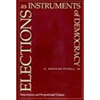 Elections as Instruments of Democracy