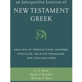 An Interpretive Lexicon of New Testament Greek
