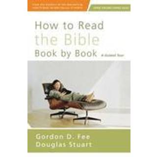 How to Read the Bible Book by Book
