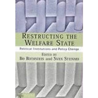 Restructuring The Welfare State